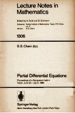 LECTURE NOTES IN MATHEMATICS 1306: PARTIAL DIFFERENTIAL EQUATIONS