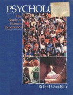 PSYCHOLOGY THE STUDY OF HUMAN EXPERIENCE