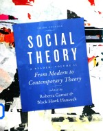 Social Theory A Reader Continuity and Confrontation Volume II:From Modern to Contemporary Theory Thi