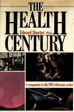 THE HEALTH CENTURY