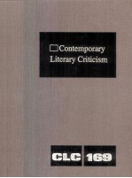 Contemporary Literary Criticism Volume 169