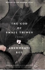 THE GOD OF SMALL THINGS