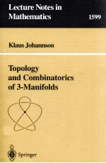 TOPOLOGY AND COMBINATORICS OF 3-MANIFOLDS