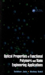 OPTICAL PROPERTIES OF FUNCTIONAL POLYMERS AND NANO ENGINEERING APPLICATIONS