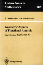 GEOMETRIC ASPECTS OF FUNCTIONAL ANALYSIS: ISRAEL SEMINAR (GAFA) 1989-90