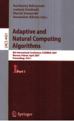 Lecture Notes in Computer Science 4431 Adaptive and Natural Computing Algorithms 8th International C