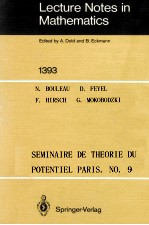 LECTURE NOTES IN MATHEMATICS 1393: SEMINAIRE DE THEORIE DU POTENTIEL PARIS