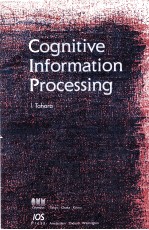 Cognitive Information Processing