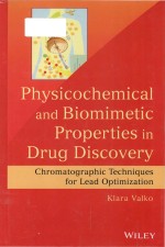 Physicochemical and Biomometic Poperties in Drug Discovery Chromatographic Techniques for Lead Optim