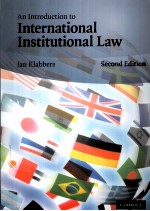 AN INTRODUCTION TO INTERNATIONAL  INSTITUTIONAL LAW SECOND EDITION