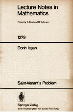 LECTURE NOTES IN MATHEMATICS 1279: SAINT-VENANT'S PROBLEM