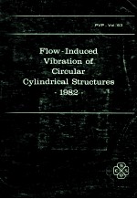 FLOW-INDUCED VIBRATION OF CIRCULAR CYLINDRICAL STRUCTURES 1982