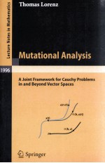 MUTATIONAL ANALYSIS: A JOINT FRAMEWORK FOR CAUCHY PROBLEMS IN AND BEYOND VECTOR SPACES