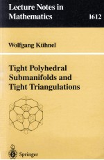 TIGHT POLYHEDRAL SUBMANIFOLDS AND TIGHT TRIANGULATIONS