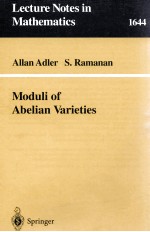 MODULI OF ABELIAN VARIETIES