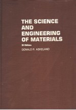 THE SCIENCE AND ENGINEERING OF MATERIALS