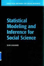 Statistcal Modeling and Inference for Social Science