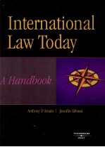 INTERNATIONAL LAW TODAY  A HANDBOOK