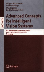 Lecture Notes in Computer Science 4678 Advanced Concepts for Intelligent Vision Systems 9th Internat