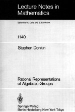 LECTURE NOTES IN MATHEMATICS 1140: RATIONAL REPRESENTATIONS OF ALGEBRAIC GROUPS: TENSOR PRODUCTS AND