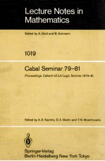 LECTURE NOTES IN MATHEMATICS 1019: CABAL SEMINAR 79-81