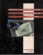 Computer Graphics Applications An Introduction to Desktop Publishing & Design