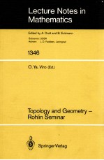 LECTURE NOTES IN MATHEMATICS 1346: TOPOLOGY AND GEOMETRY - ROHLIN SEMINAR