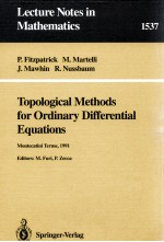 TOPOLOGICAL METHODS FOR ORDINARY DIFFERENTIAL EQUATIONS