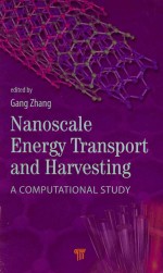 NANOSCALE ENERGY TRANSPORT AND HARVESTING A COMPUTATIONAL STUDY