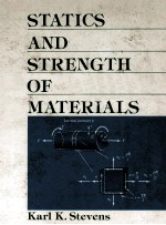 STATICS AND STRENGTH OF MATERIALS