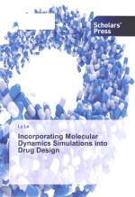 Incorporating molecular dynamics simulations into drug design