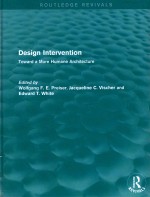 DESIGN INTERVENTION TOWARD A MORE HUMANE ARCHITECTURE