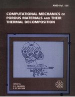 COMPUTATIONAL MECHANICS OF POROUS MATERIALS AND THEIR THERMAL DECOMPOSTION