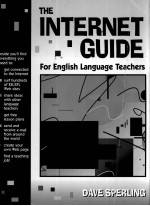 THE INTERNET GUIDE: FOR ENGLISH LANGUAGE TEACHERS