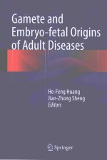 Gamete and embryo-fetal origins of adult diseases