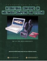 Proceedings of the International Conference on Multimedia Computing and Systems