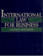 INTERNATIONAL LAW FOR BUSINESS