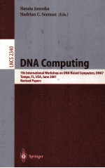 Lecture Notes in Computer Science 2340 DNA Computing 7th International Workshop on DNA-Based Compute