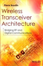 WIRELESS TRANSCEIVER ARCHITECTURE BRIDGING RF AND DIGITAL COMMUNICATIONS