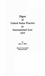 DIGEST OF UNITED STATES PRACCTICE IN INTERNATIONAL LAW 1977