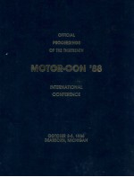 OFFICIAL PROCEEDINGS OF THE THIRTEENTH INTERNATIONAL MOTOR-CON'88 CONFERENCE OCTOBER 3-6