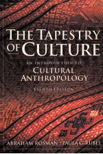 THE TAPESTRY OF CULTURE EIGHTH EDITION