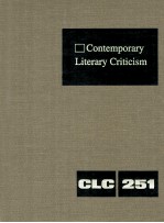 Contemporary Literary Criticism Volume 251