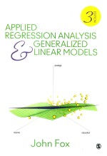 Applied Regression Analysis and Generalized Linear Models Third Edition