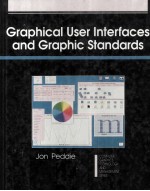 Graphical User Interfaces and Graphic Standards