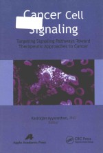 Cancer cell signaling targeting signaling pathways toward therapeutic approaches to cancer