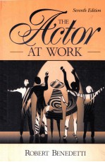 THE ACTOR AT WORK   SEVENTH EDITION