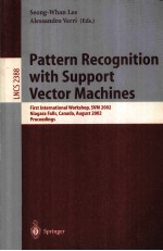 Lecture Notes in Computer Science 2388 Pattern Recognition with Support Vector Machines First Intern