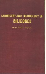 CHEMISTRY AND TECHNOLOGY OF SILICONES