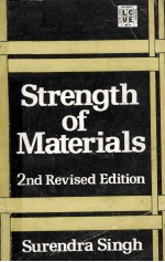 STRENGTH OF MATERIALS SECOND REVISED EDITION